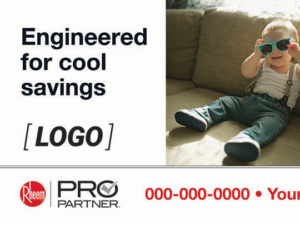 Engineered for Cool Savings